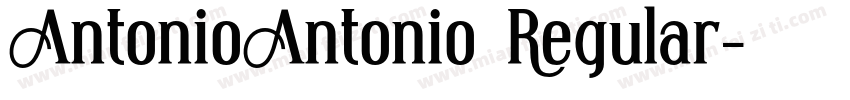 AntonioAntonio Regular字体转换